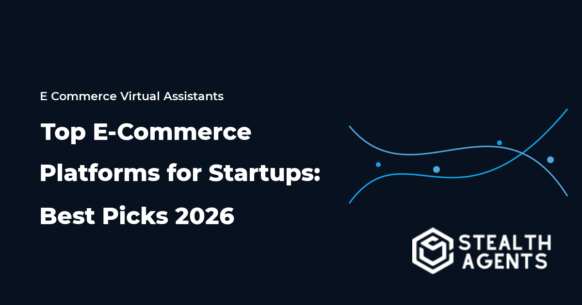 Top E-Commerce Platforms for Startups: Best Picks 2026