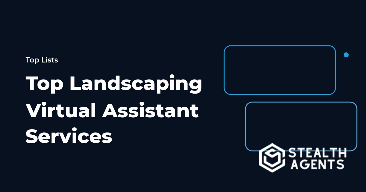 Top Landscaping Virtual Assistant Services