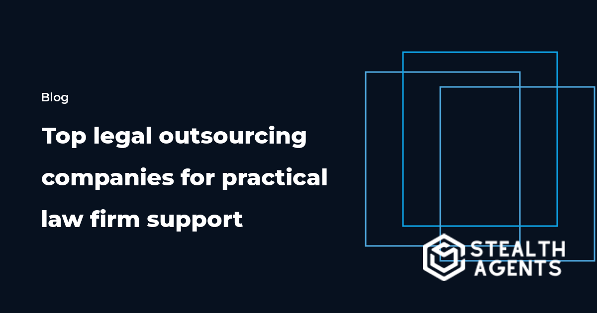 Top legal outsourcing companies for practical law firm support