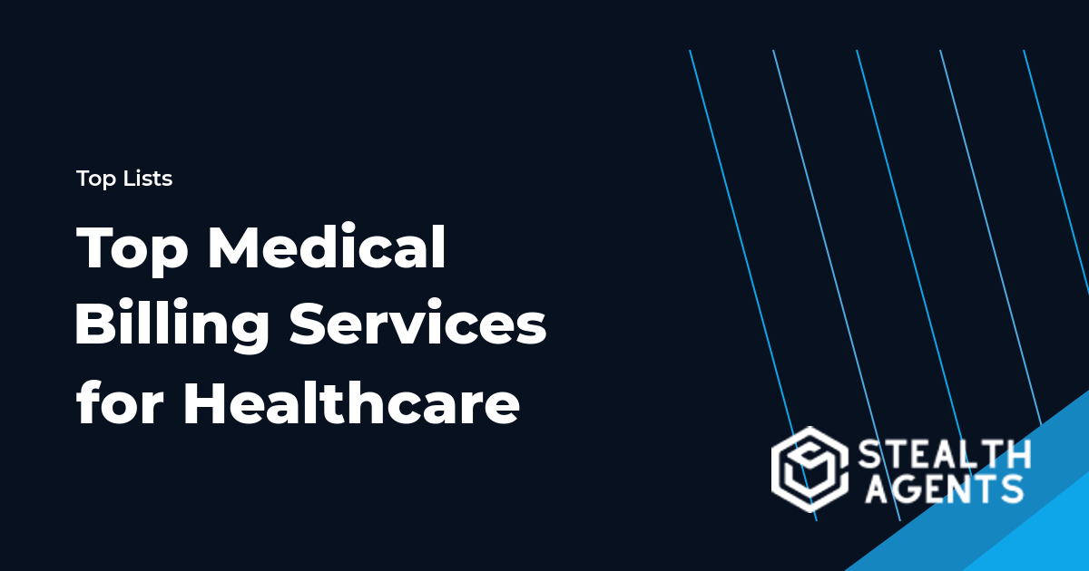 Top Medical Billing Services for Healthcare
