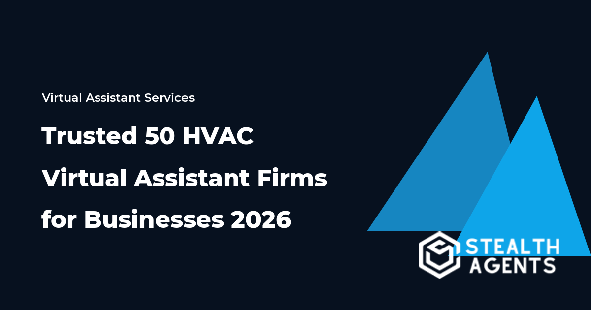 Trusted 50 HVAC Virtual Assistant Firms for Businesses 2026