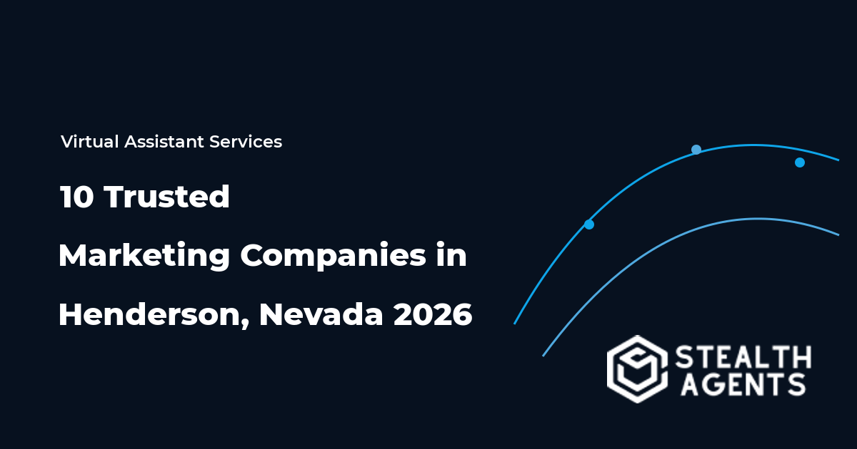 10 Trusted Marketing Companies in Henderson, Nevada 2026