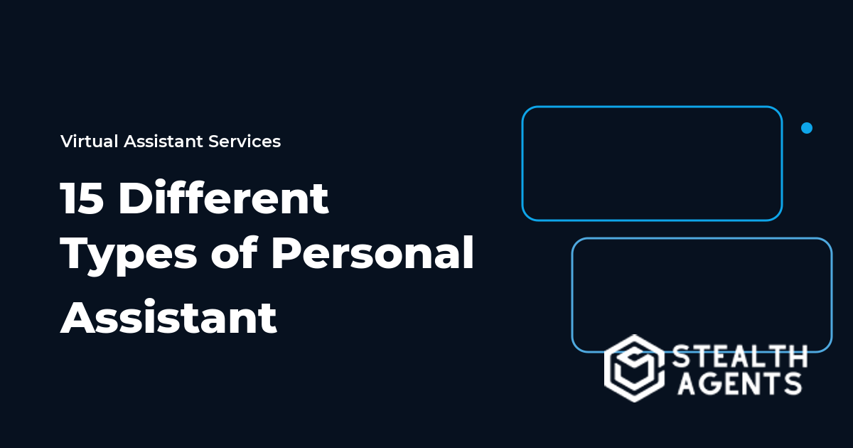 15 Different Types of Personal Assistant