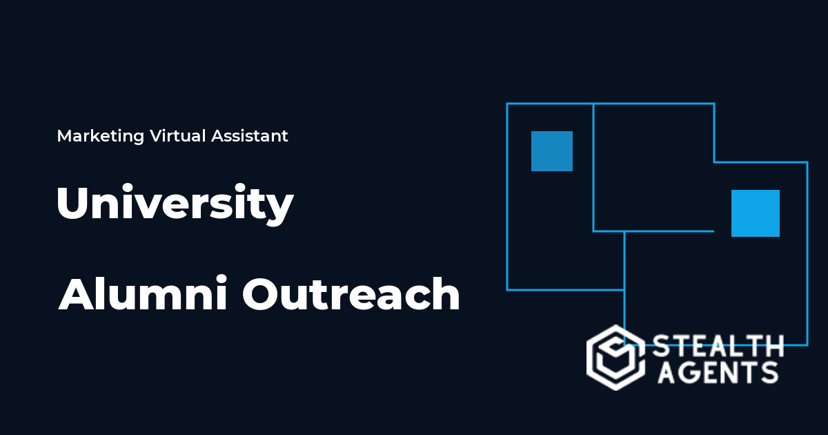 University Alumni Outreach Virtual Assistant Guide