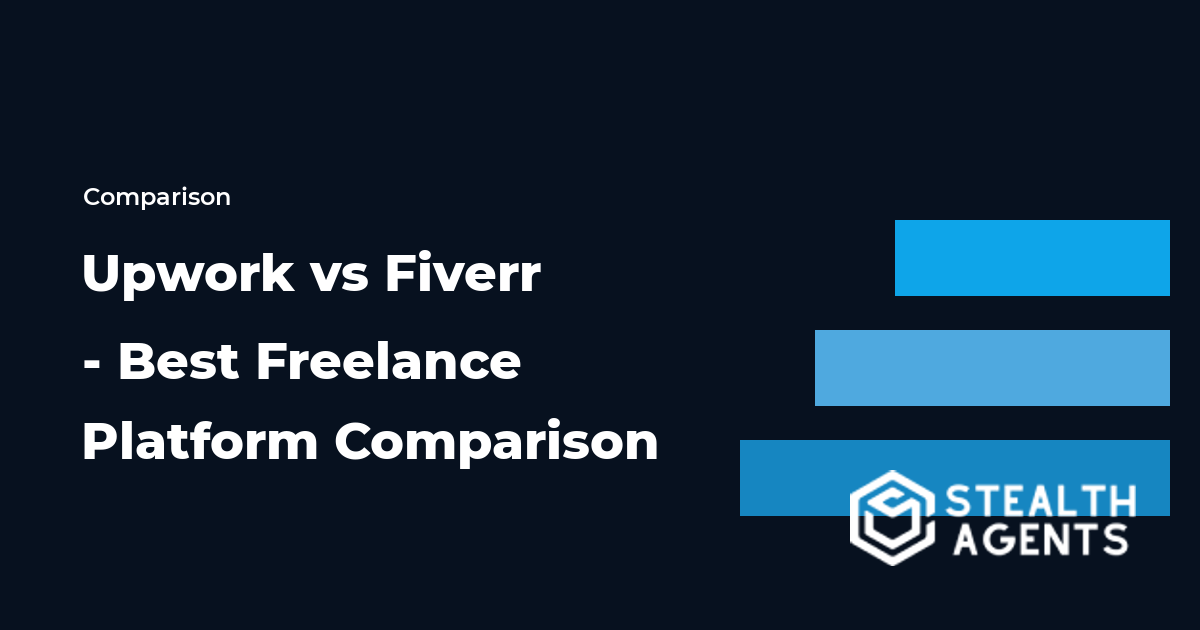Upwork vs Fiverr - Best Freelance Platform Comparison