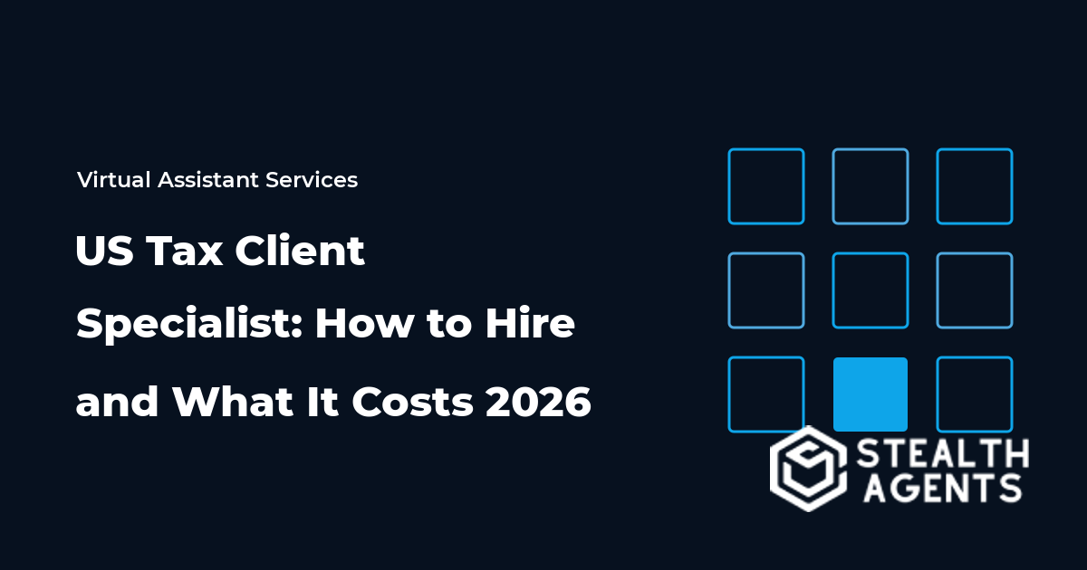 US Tax Client Specialist: How to Hire and What It Costs 2026