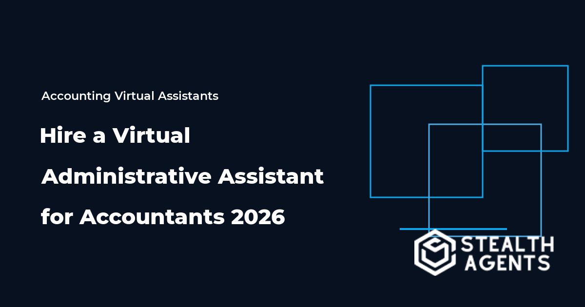 Hire a Virtual Administrative Assistant for Accountants 2026