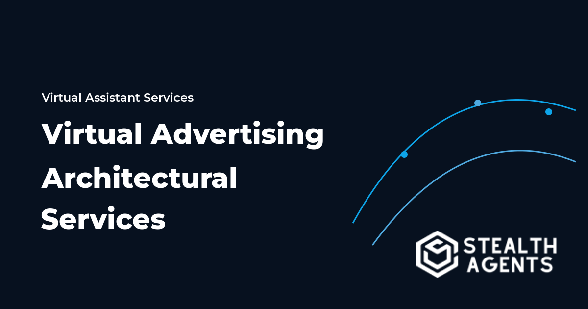 Virtual Advertising Architectural Services