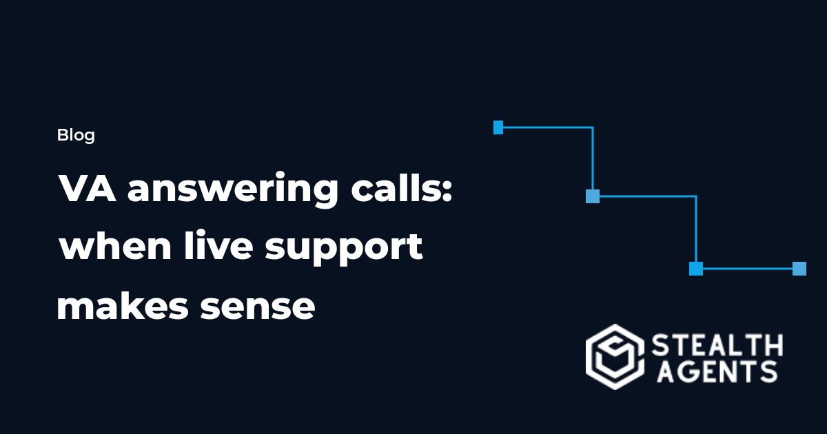 Virtual assistant answering calls: when live support makes sense