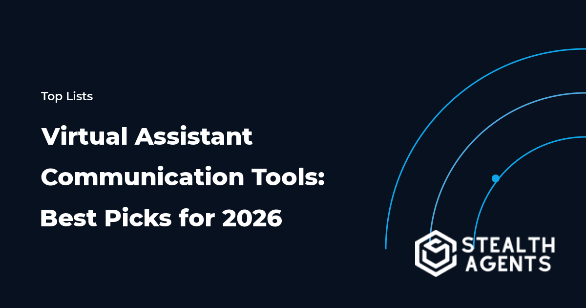 Virtual Assistant Communication Tools: Best Picks for 2026