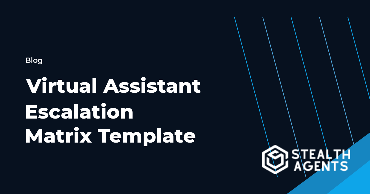 Virtual Assistant Escalation Matrix Template
