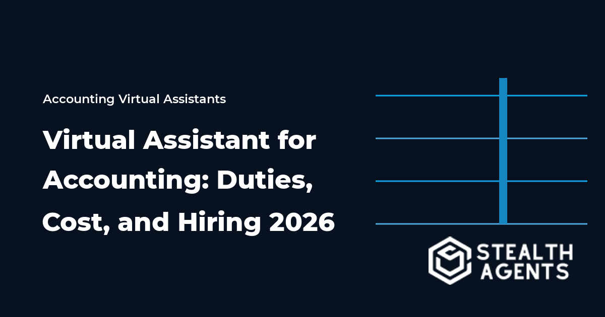 Virtual Assistant for Accounting: Duties, Cost, and Hiring 2026