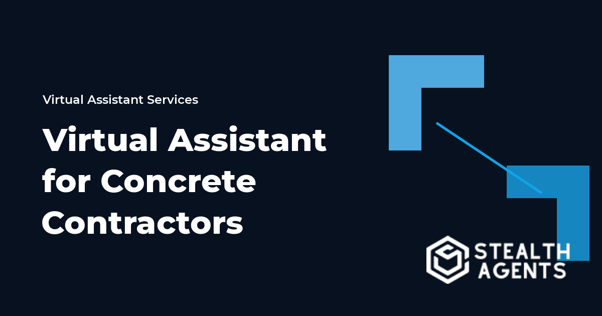Virtual Assistant for Concrete Contractors