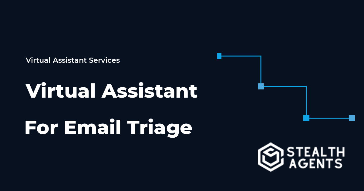 Virtual Assistant for Email Triage