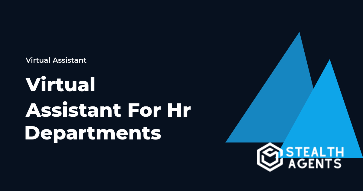 Virtual Assistant For Hr Departments: Tasks, Costs, and Hiring Guide