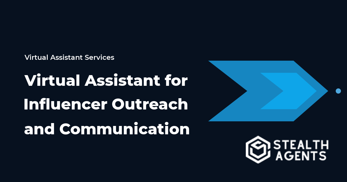 Virtual Assistant for Influencer Outreach and Communication