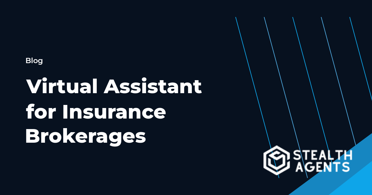 Virtual Assistant for Insurance Brokerages workflow guide