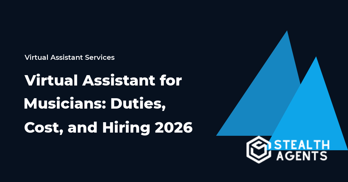 Virtual Assistant for Musicians: Duties, Cost, and Hiring 2026