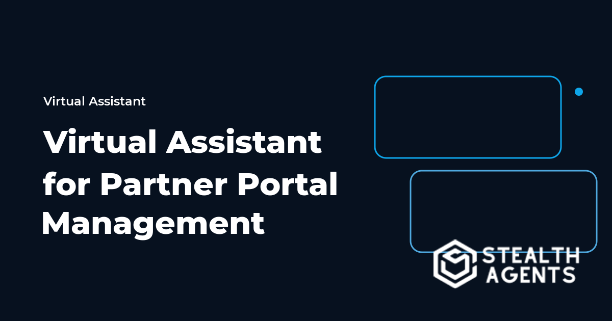 Virtual Assistant for Partner Portal Management