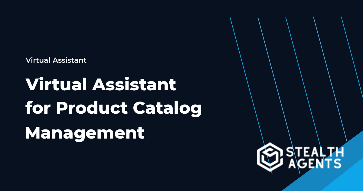 Virtual Assistant for Product Catalog Management