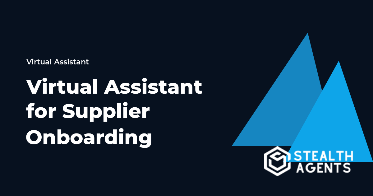 Virtual Assistant for Supplier Onboarding