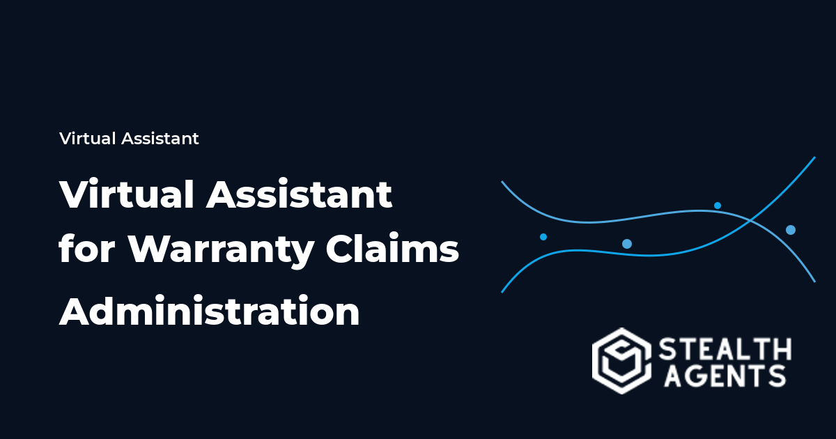 Virtual Assistant for Warranty Claims Administration