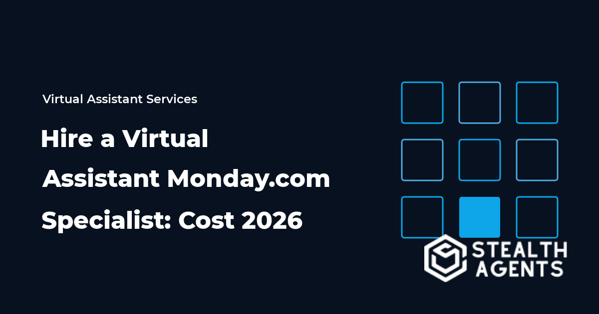 Hire a Virtual Assistant Monday.com Specialist: Cost 2026