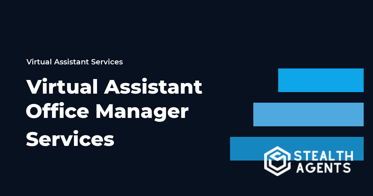 Virtual Assistant Office Manager Services