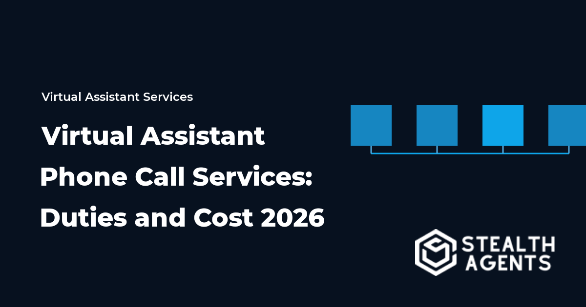 Virtual Assistant Phone Call Services: Duties and Cost 2026