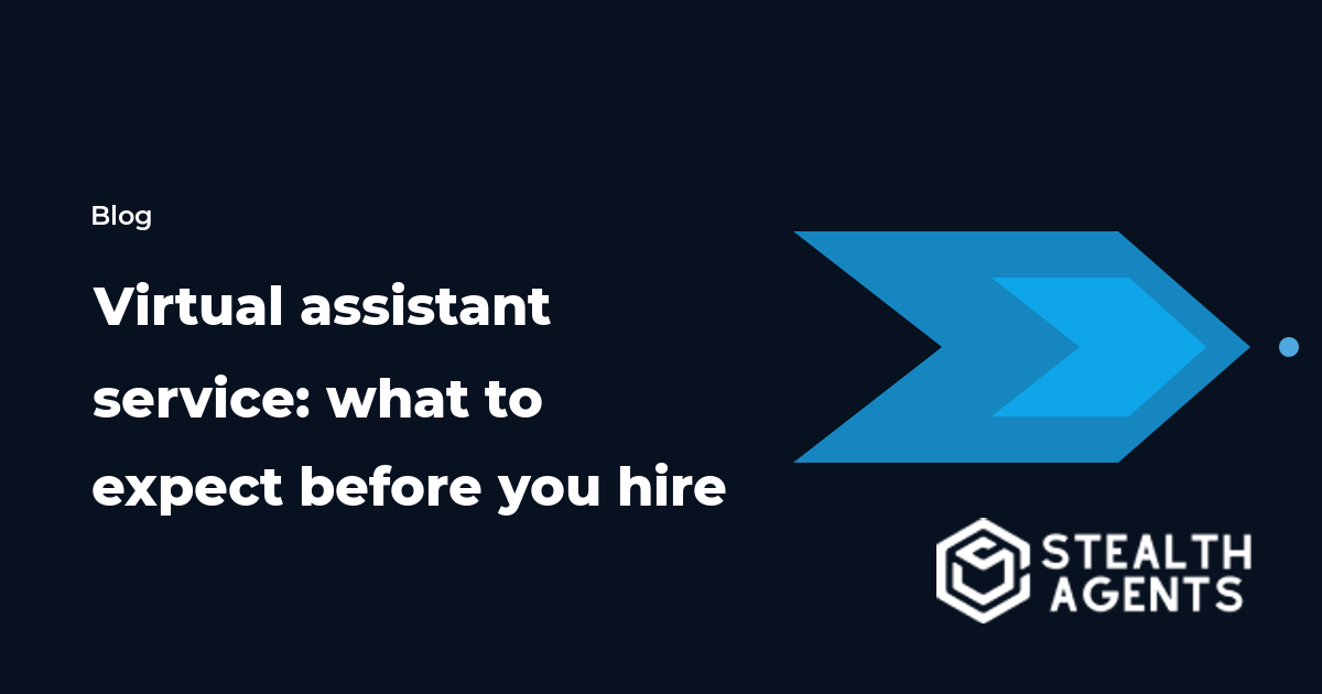 Virtual assistant service: what to expect before you hire