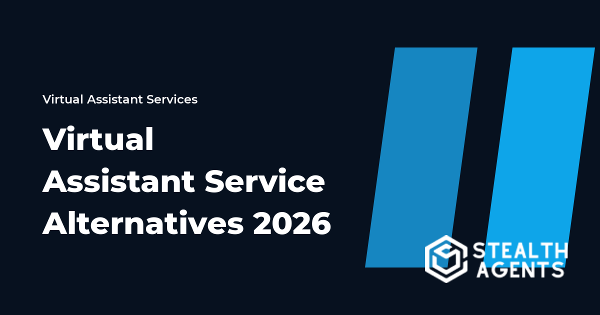 Virtual Assistant Service Alternatives 2026
