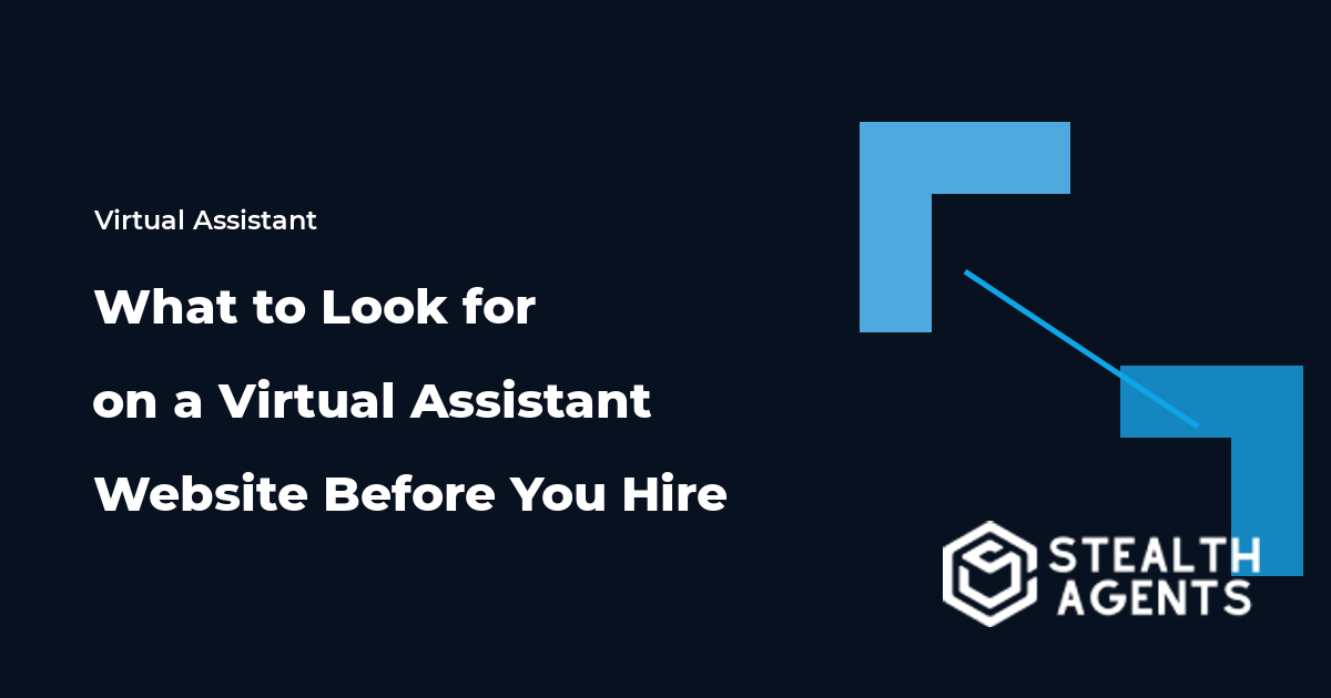 What to Look for on a Virtual Assistant Website Before You Hire