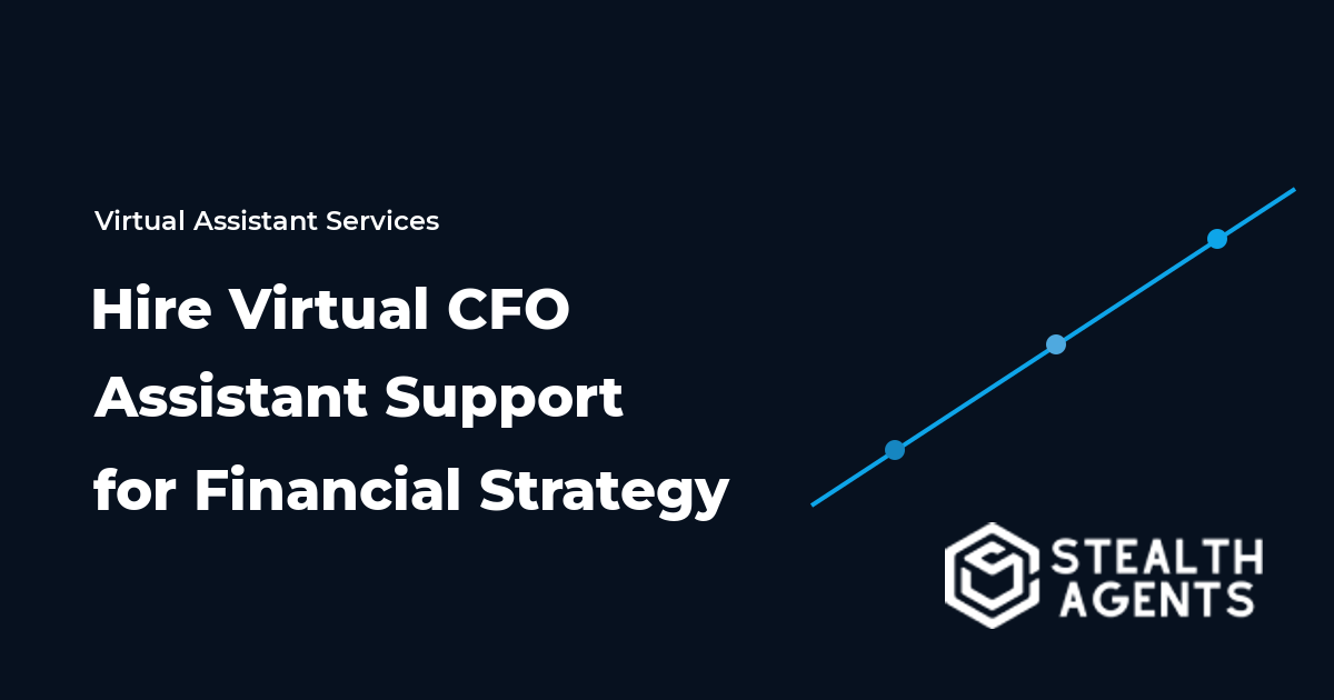 Hire Virtual CFO Assistant Support for Financial Strategy in 2026