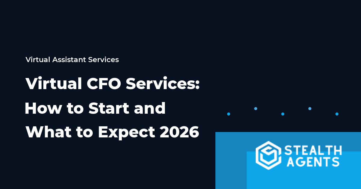 Virtual CFO Services: How to Start and What to Expect 2026