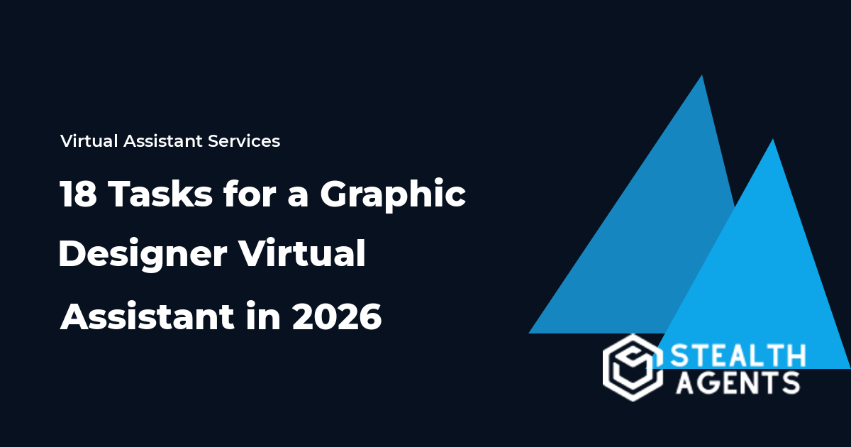 18 Tasks for a Graphic Designer Virtual Assistant in 2026