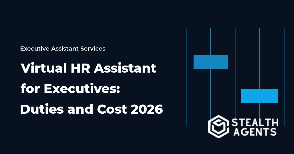 Virtual HR Assistant for Executives: Duties and Cost 2026