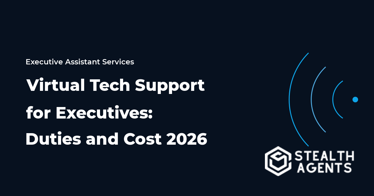 Virtual Tech Support for Executives: Duties and Cost 2026