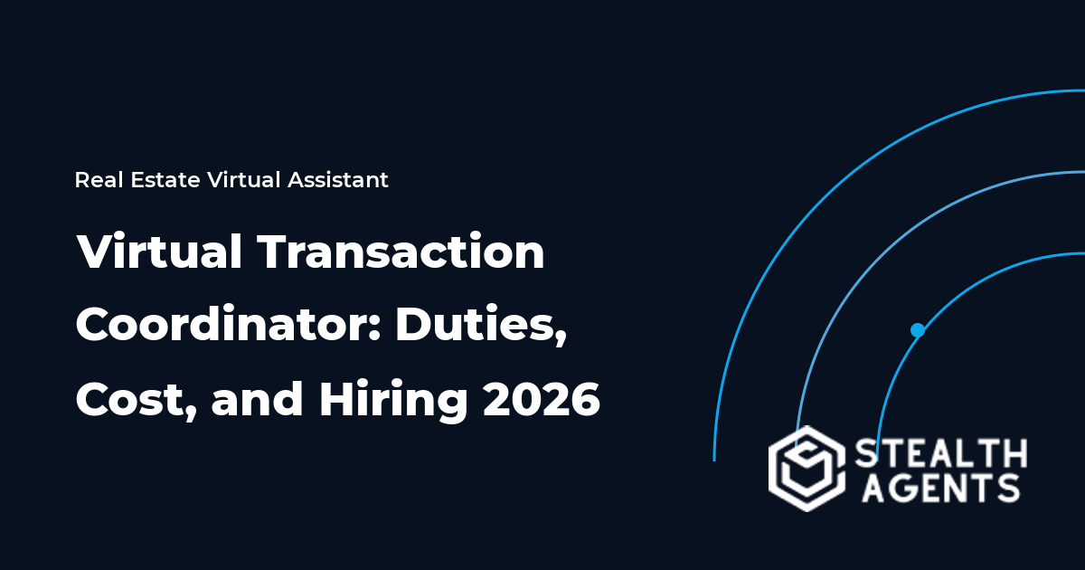 Virtual Transaction Coordinator: Duties, Cost, and Hiring 2026