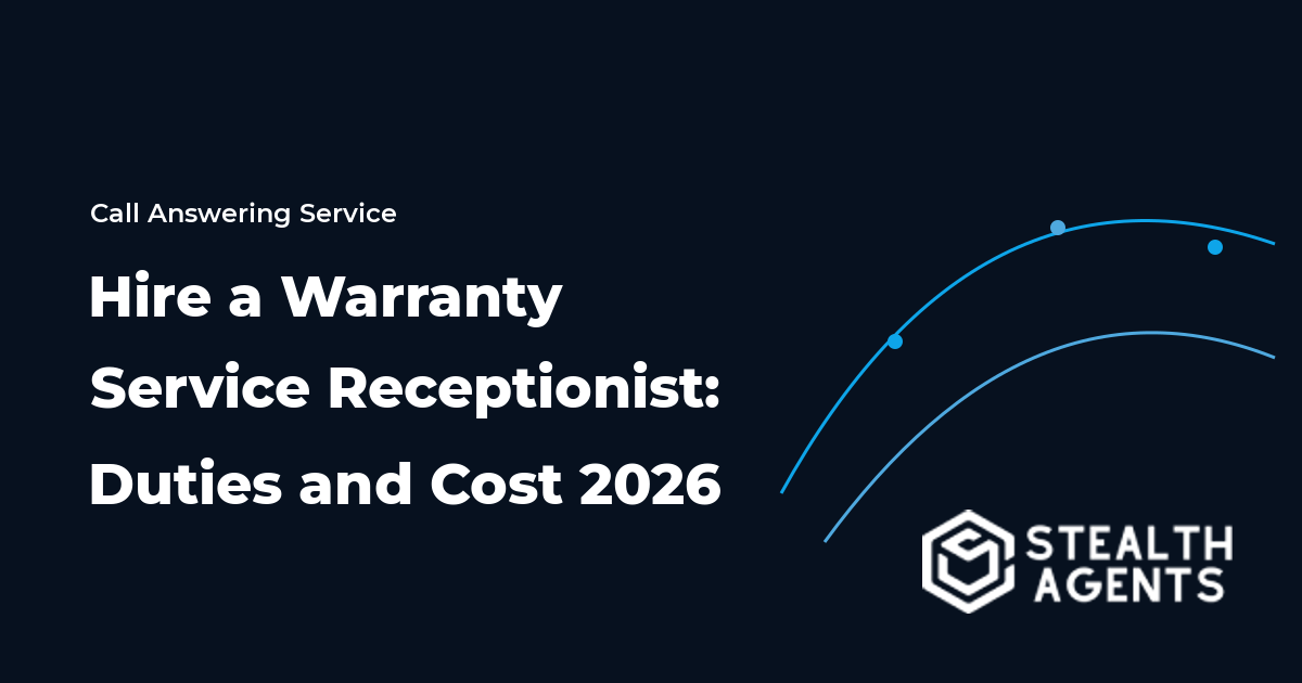 Hire a Warranty Service Receptionist: Duties and Cost 2026