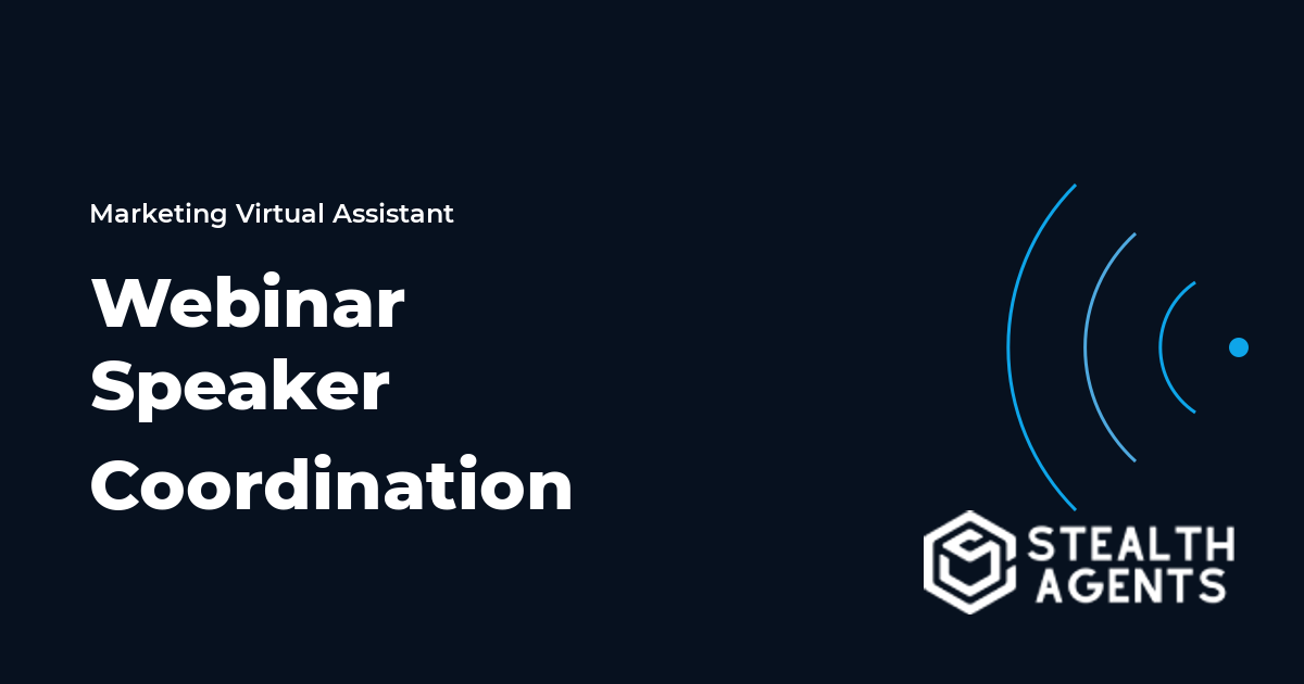 Webinar Speaker Coordination Virtual Assistant Guide
