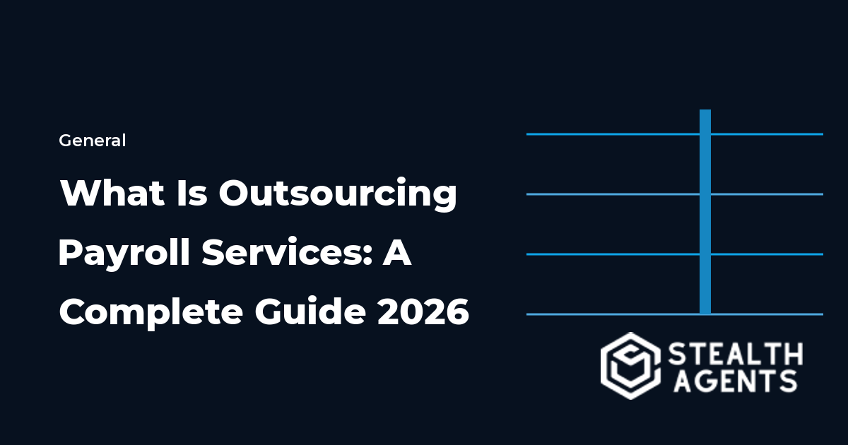 What Is Outsourcing Payroll Services: A Complete Guide 2026