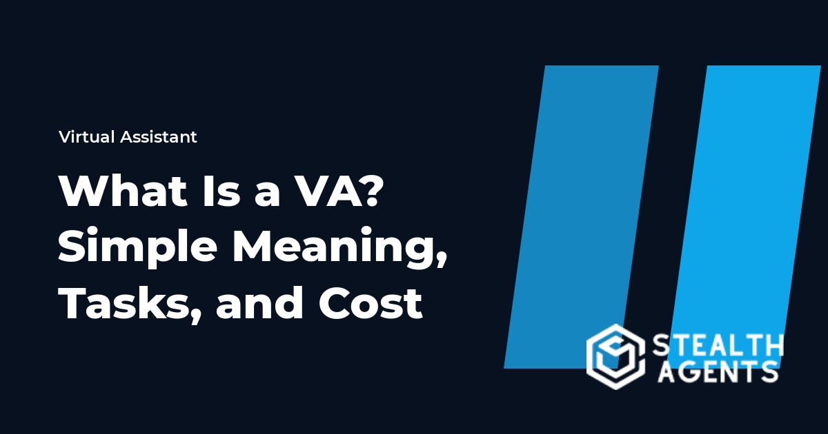 What Is a Virtual Assistant? Simple Meaning, Tasks, and Cost