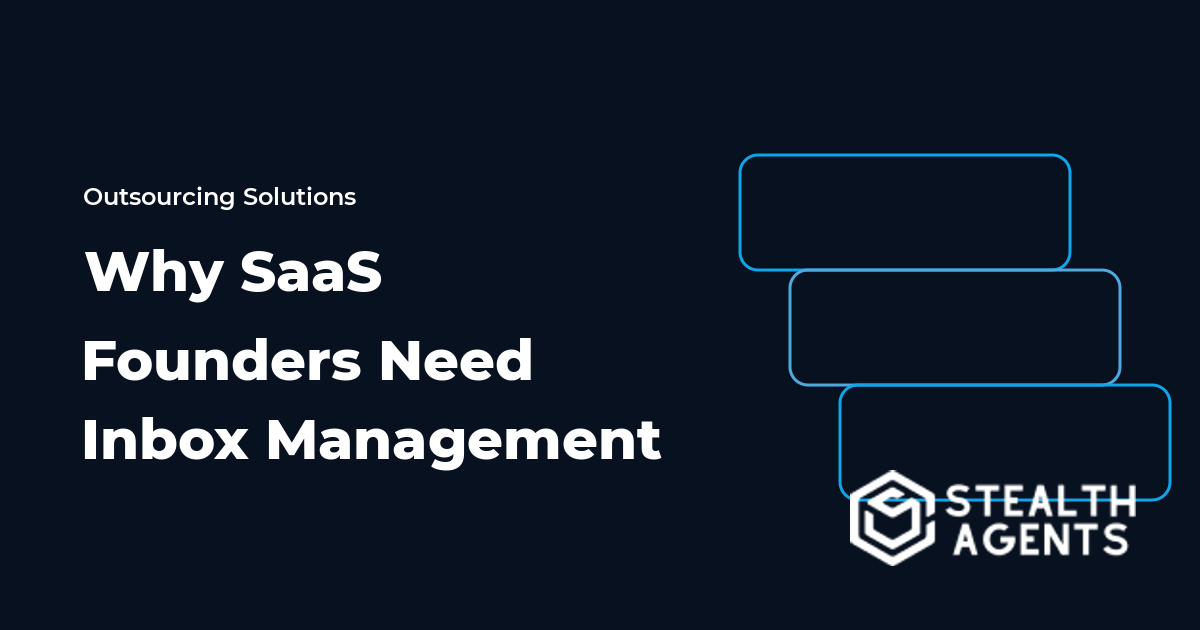 Why SaaS Founders Need Inbox Management to Focus on Growth 2026