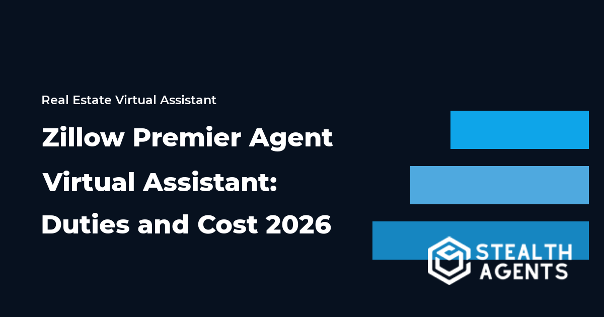 Zillow Premier Agent Virtual Assistant: Duties and Cost 2026