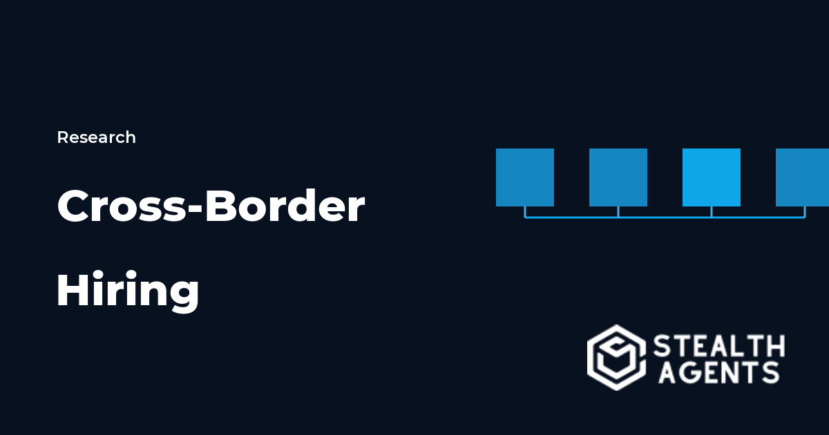 Cross-Border Hiring 2026: 78% Hire Abroad, Save 40-70% (14 Sources)