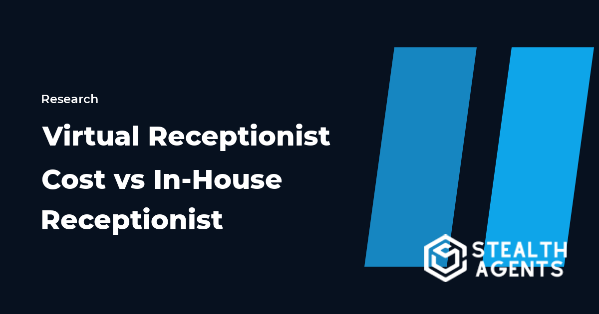 Virtual Receptionist Cost vs In-House Receptionist 2026: What the Numbers Show
