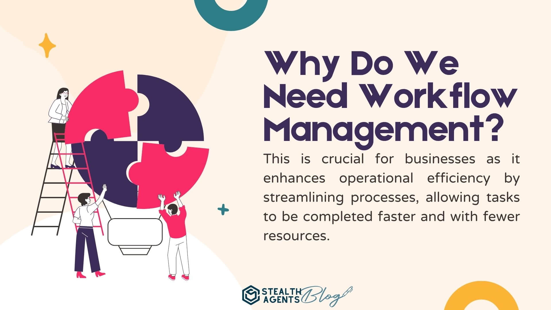 Why Do We Need Workflow Management?