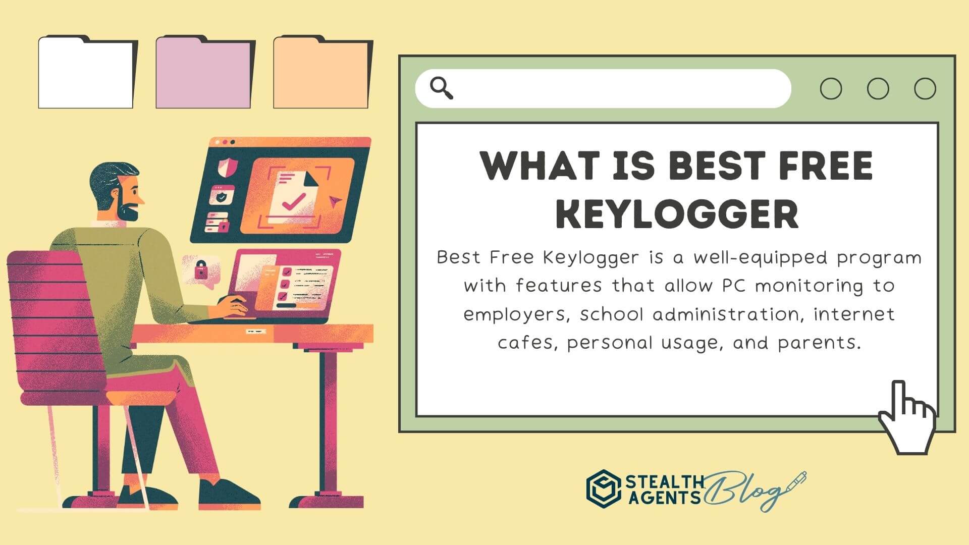 What is Best Free Keylogger