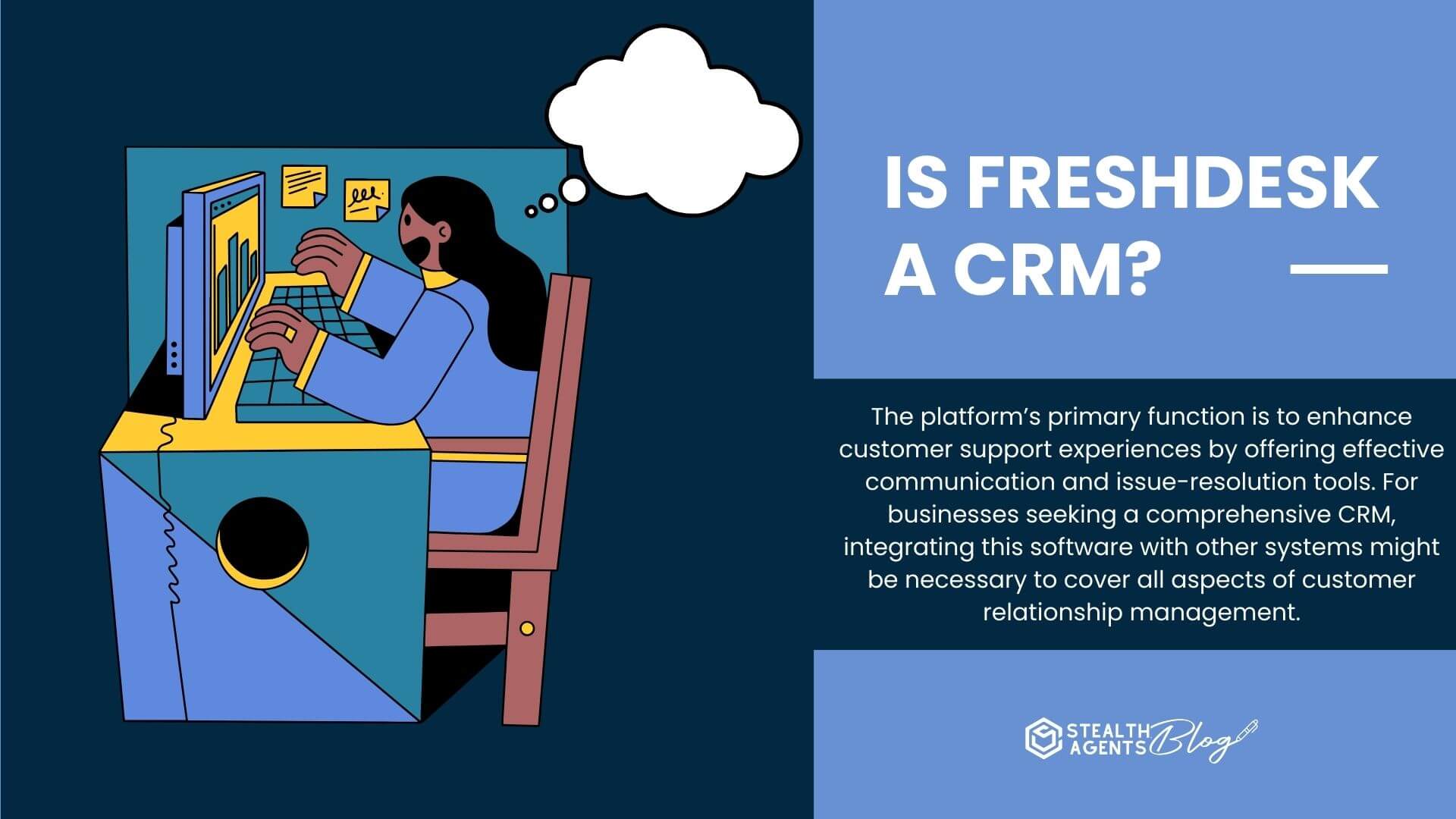 Is Freshdesk a CRM?