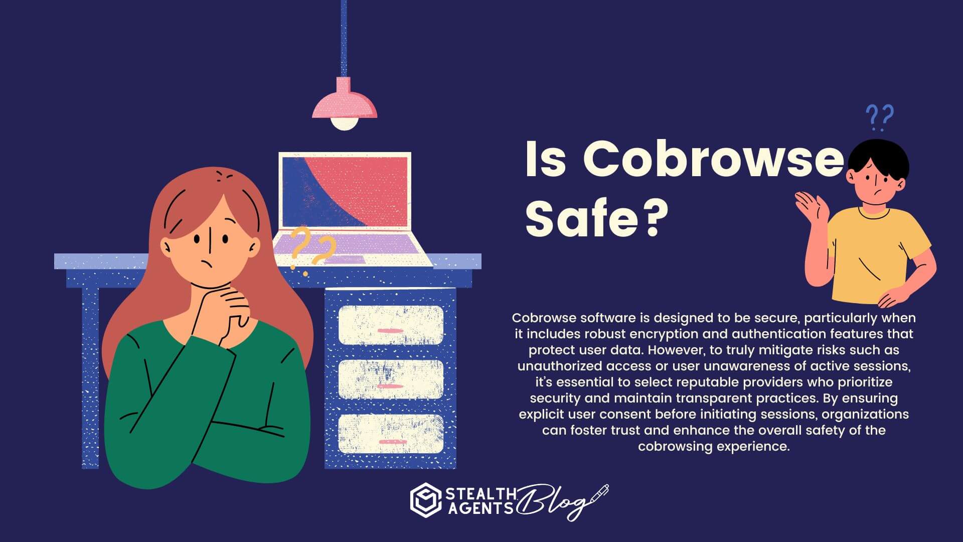 Is Cobrowse Safe?